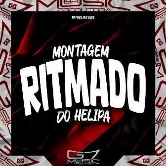 Automotivo Ritmado do Helipa by MC ZEUS