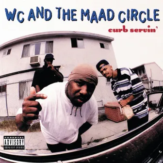 Curb Servin' by Wc And The Maad Circle