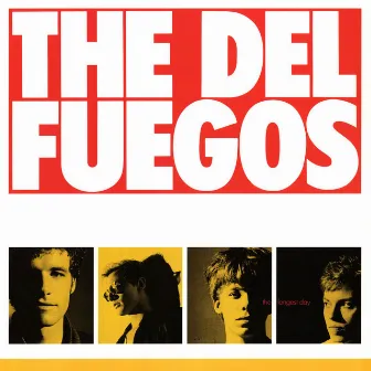 The Longest Day by The Del Fuegos