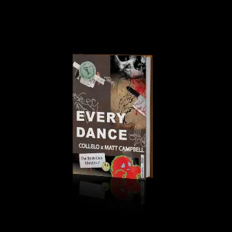 Every Dance by Collelo