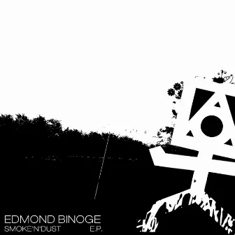 Smoke'n'dust by Edmond Binoge