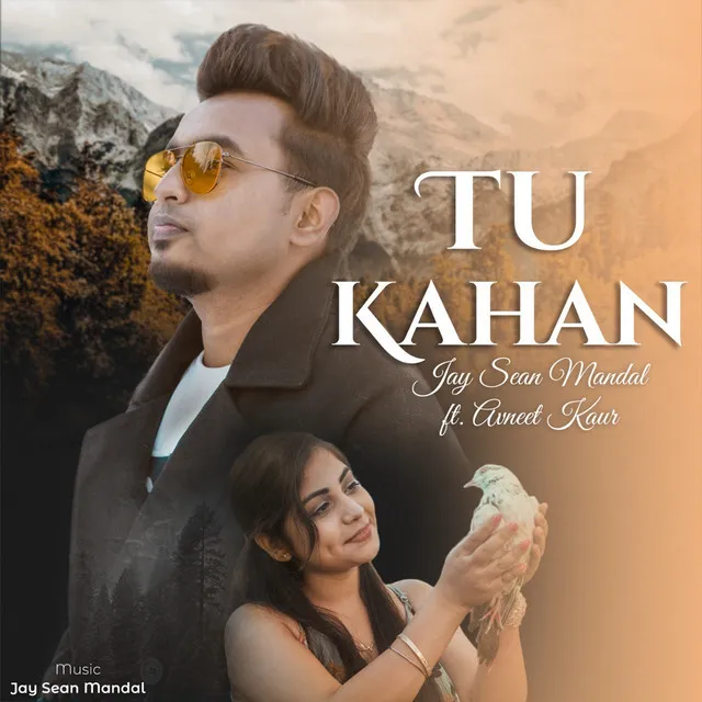 Tu Kahan(feat. Avneet Kaur)