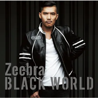 Black World/White Heat by ZEEBRA