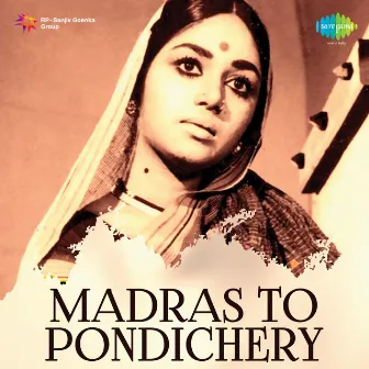 Madras to Pondichery (Original Motion Picture Soundtrack) by Unknown Artist