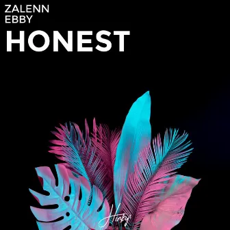 Honest by Ebby