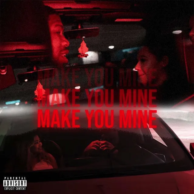 Make You Mine