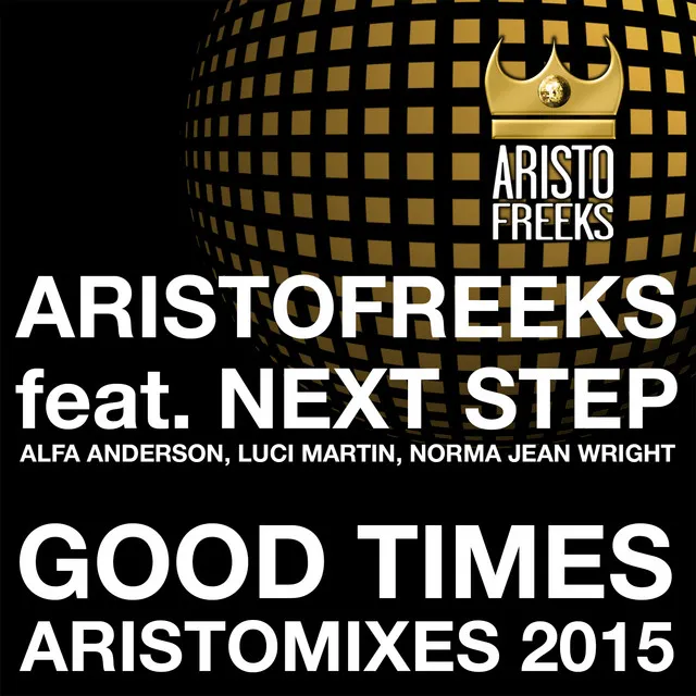 Good Times - Aristo Classic Mix