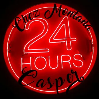 24hrs by Chez Montana