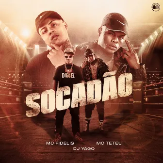 Socadão by Mc Fidelis