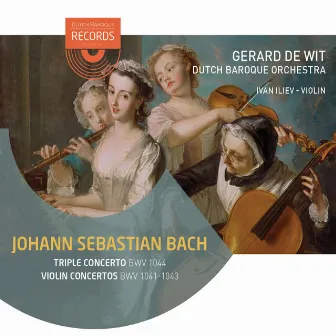 Bach: Triple Concerto & Violin Concertos by Dutch Baroque Orchestra