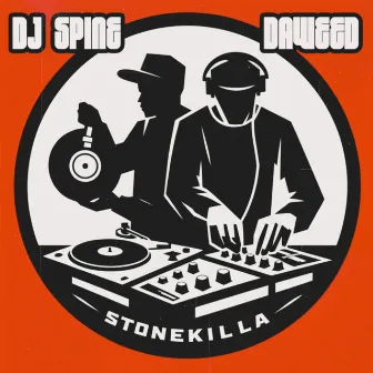 Stonekilla by DJ Spine