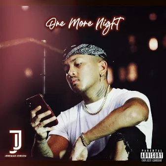 One More Night by Jeremiah Jordon