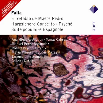 Falla : El Retablo de Maese Pedro & Orchestral Works (Apex) by Unknown Artist