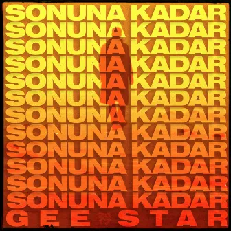 Sonuna Kadar by Gee Star