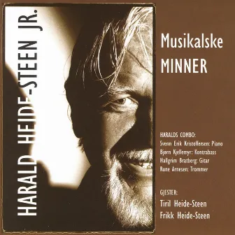 Musikalske Minner by Harald Heide-Steen Jr.