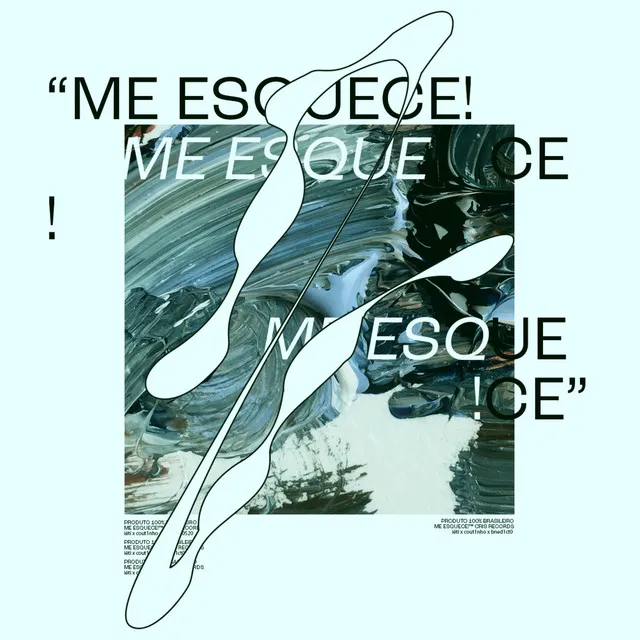 Me Esquece!