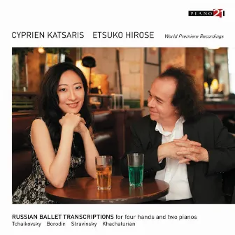 Russian Ballet Transcriptions for Four Hands and Two Pianos (World Premiere Recordings) by Etsuko Hirose