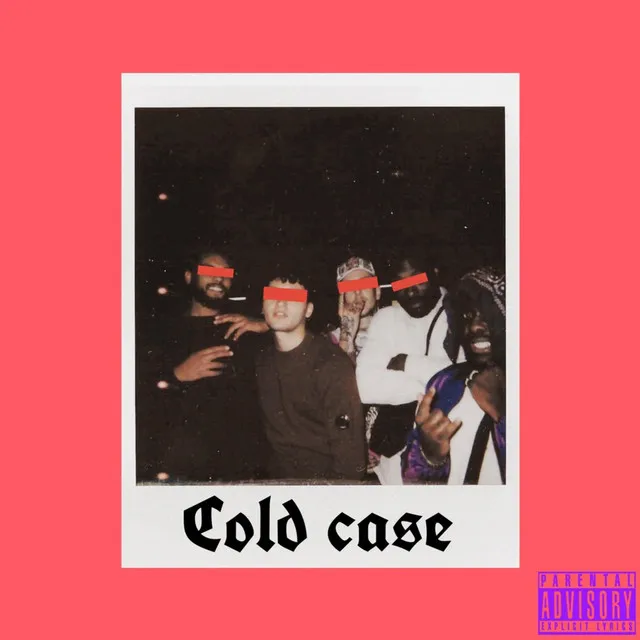 Cold case - sped up