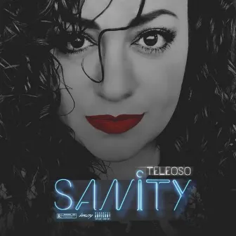 Sanity by Teleoso