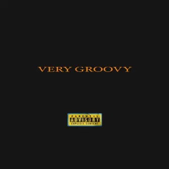 VERY GROOVY by GROOVY BEATS