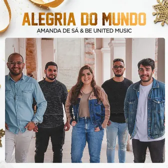 Alegria do Mundo by Be United Collective