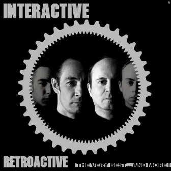 Retroactive - The Very Best...And More! by Interactive