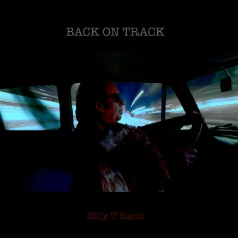 Back on Track by Billy T Band