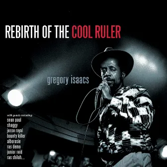 Rebirth Of The Cool Ruler by King Jammy