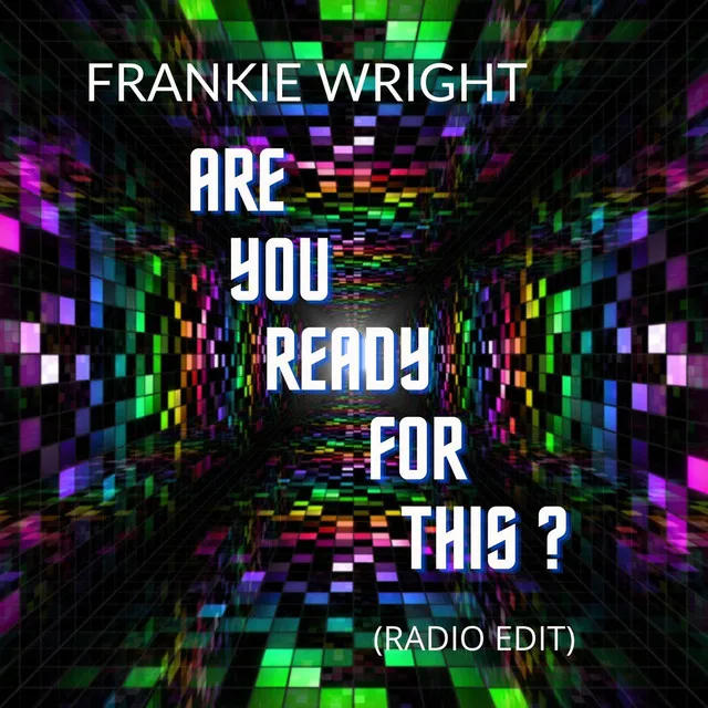 Are You Ready for This? (Radio Edit)