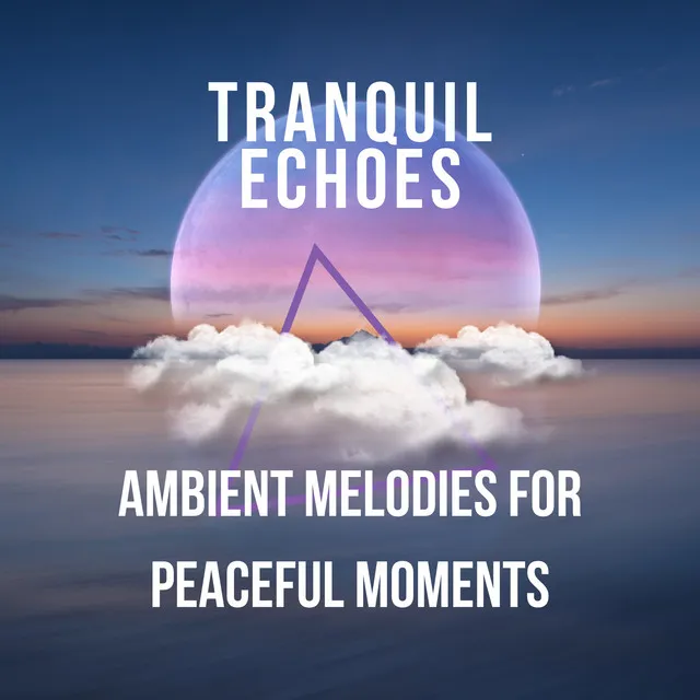 Luminous Echoes of Tranquility