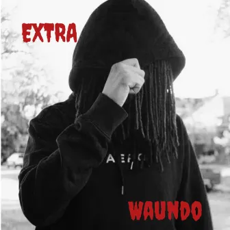 Extra by Waundo