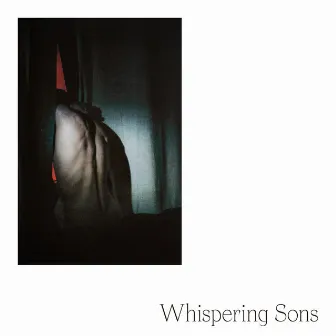 On Image by Whispering Sons