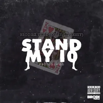 Stand My 10 by Brodi 2x The Dj