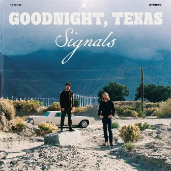 Signals by Goodnight, Texas