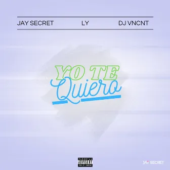 Yo Te Quiero by Ly