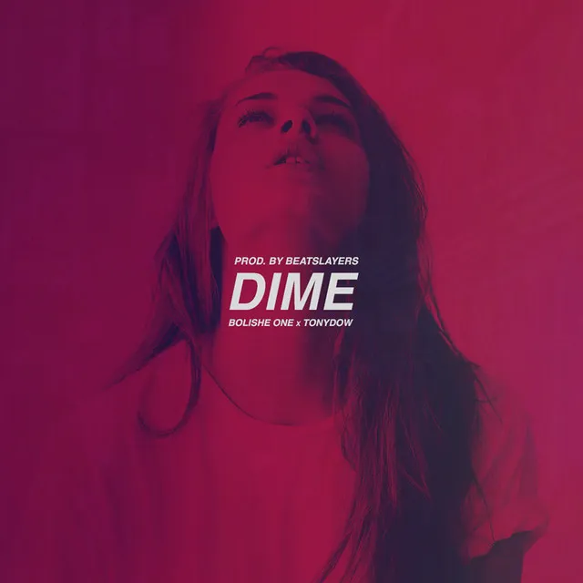 Dime - Single