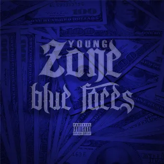 Blue Faces by Young Zone