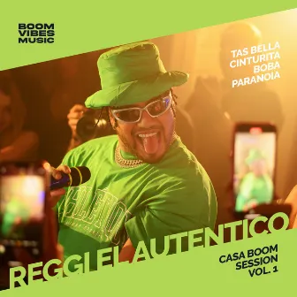 Casa Boom Session, Vol. 1 (En Vivo) by Reggi El Autentico