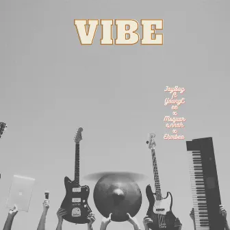 Vibe by JayBoy