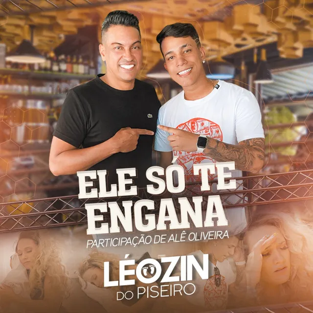 Ele Só Te Engana (feat. Alê Oliveira)