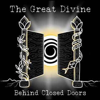 Behind Closed Doors by The Great Divine