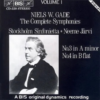 Gade: Complete Symphonies, Vol. 1 by Stockholm Sinfonietta