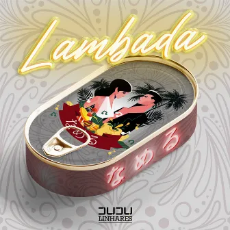 Lambada by Dudu Linhares