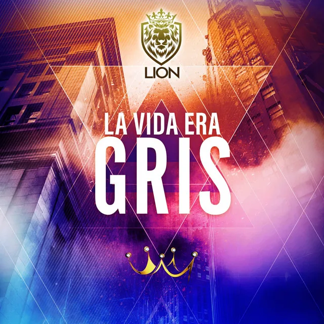 La Vida era Gris