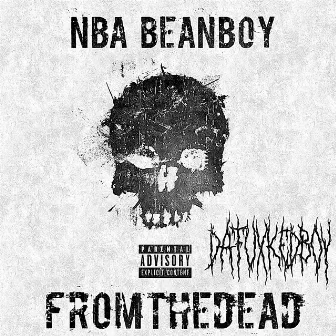 #FROMTHEDEAD by NBA BeanBoy