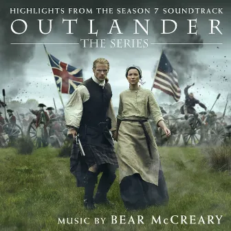 Outlander: Season 7 (Highlights from the Original Television Soundtrack) by Griogair