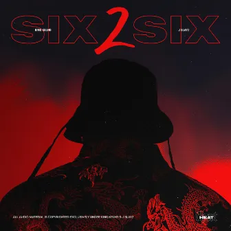 SIX2SIX by J Slayz