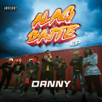 Alag Bajte by DANNY