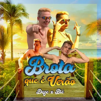 Brota Que É Verão by Defe