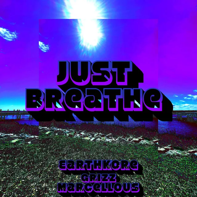 Just Breathe